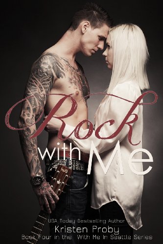 9781484807941: Rock With Me: Volume 4 (With Me In Seattle)