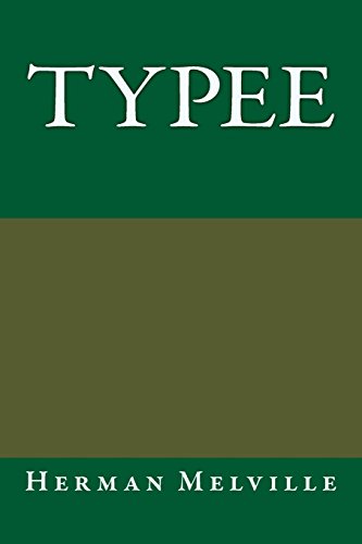 Typee (9781484810163) by Melville, Herman