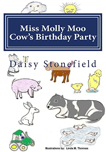 9781484810651: Miss Molly Moo Cows Birthday Party: Volume 1