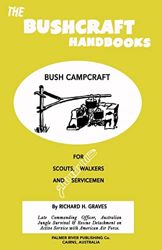 9781484812761: The Bushcraft Handbooks - Bush Campcraft