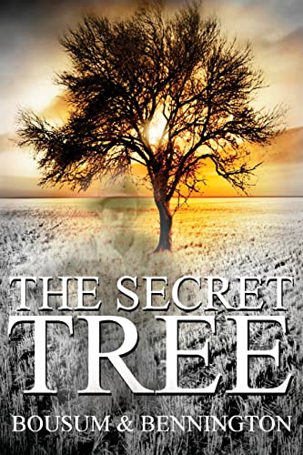 The Secret Tree (9781484813683) by Bennington, Jeff; Bousum, Patrick
