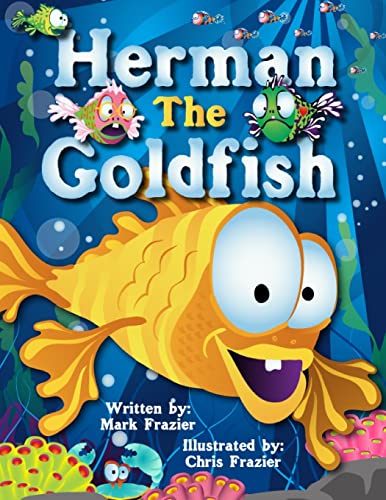 9781484814840: Herman, the Goldfish: Volume 3