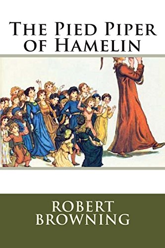 9781484815366: The Pied Piper of Hamelin