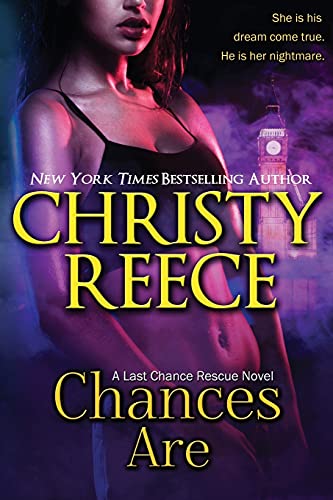 Stock image for Chances Are: A Last Chance Rescue Novel for sale by HPB-Emerald