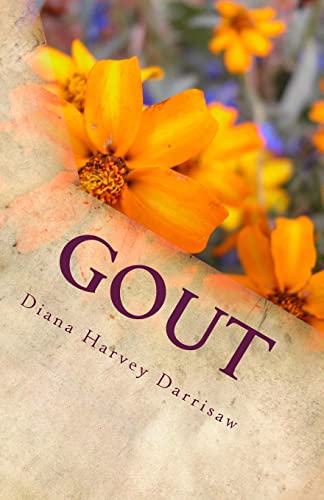 Stock image for Gout: Doesn't Live Here Anymore !!!!.for now for sale by THE SAINT BOOKSTORE