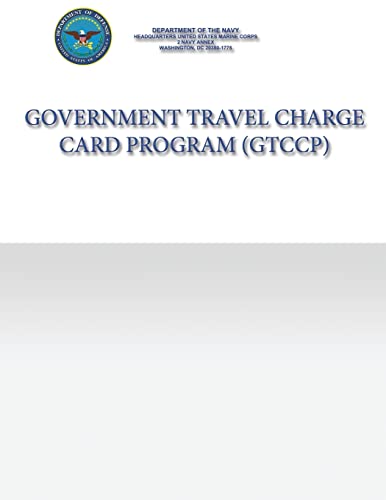 Government Travel Charge Card Program (9781484816370) by Navy, Department Of The