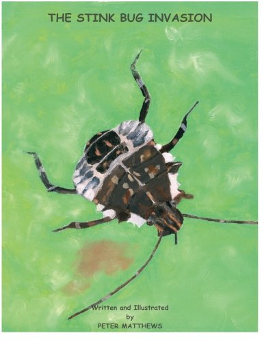 9781484816646: The Stink Bug Invasion