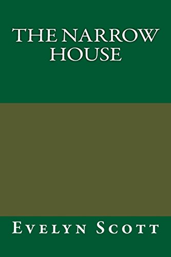 The Narrow House (9781484817995) by Scott, Evelyn