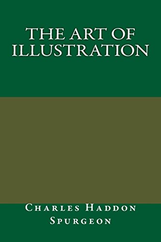 The Art of Illustration (9781484818916) by Spurgeon, Charles Haddon