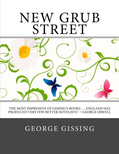 Stock image for New Grub Street for sale by Best and Fastest Books