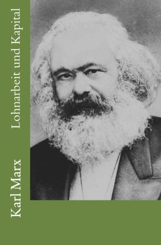 9781484822173: Karl Marx: Lohnarbeit und Kapital