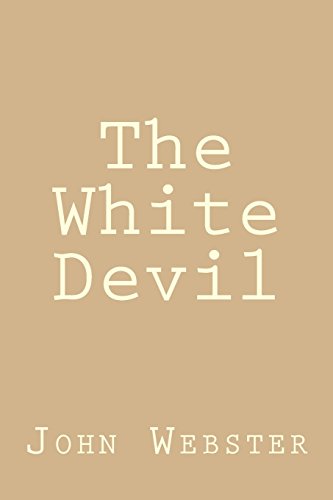 9781484823927: The White Devil