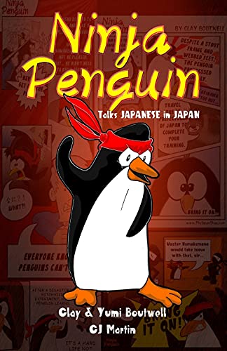 Beispielbild fr Ninja Penguin Talks Japanese in Japan zum Verkauf von WorldofBooks