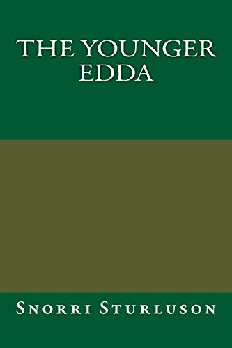 The Younger Edda (9781484826102) by Sturluson, Snorri