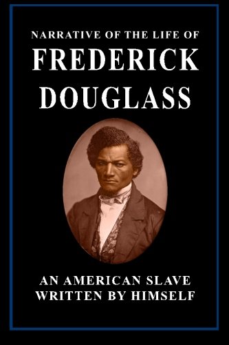 Beispielbild fr Narrative of the Life of Frederick Douglass zum Verkauf von SecondSale