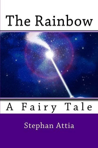 Stock image for The Rainbow: A Fairy Tale for sale by Revaluation Books
