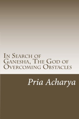 9781484831571: In Search of Ganesha, The God of Overcoming Obstacles