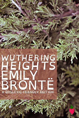 Wuthering Heights (Dyslexic-Friendly Edition) (9781484831762) by BrontÃ«, Emily Jane