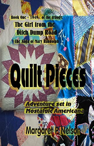 9781484837184: Quilt Pieces: Mary Randolph Begins: Volume 1