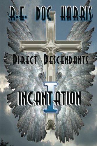 Beispielbild fr Direct Descendants Incantation zum Verkauf von SecondSale