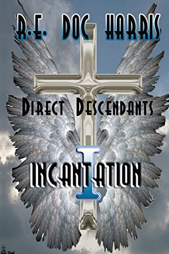 9781484840146: Direct Descendants Incantation: Volume 3
