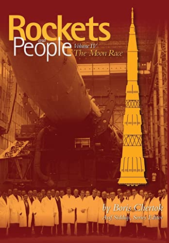 9781484842867: Rockets and People: Volume IV: The Moon Race