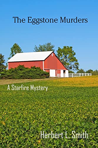 Stock image for The Eggstone Murders: A Starfire Mystery for sale by THE SAINT BOOKSTORE