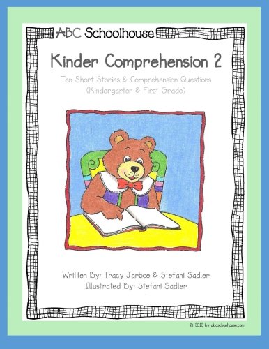Stock image for Kinder Comprehension Level 2: Ten Short Stories & Comprehension Questions (Volume 2) for sale by Revaluation Books