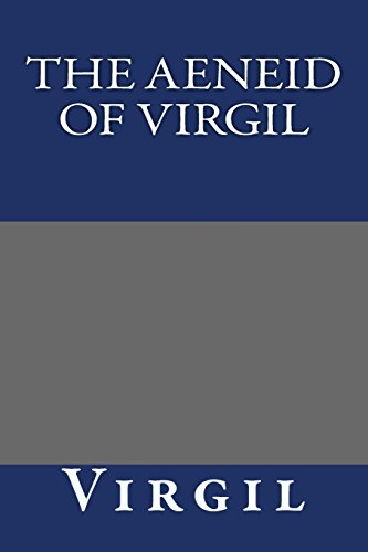 9781484843567: The Aeneid of Virgil