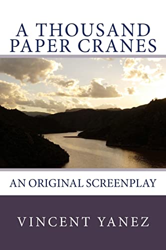 Stock image for A Thousand Paper Cranes: An Original Screenplay for sale by HPB Inc.