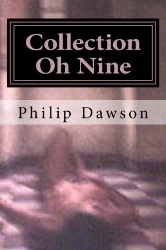 Collection Oh Nine (9781484846278) by Dawson, Philip