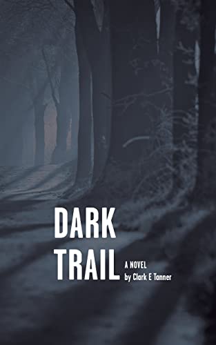 Stock image for DARK TRAIL - Intriguing sequel to The Christmas Club for sale by THE SAINT BOOKSTORE