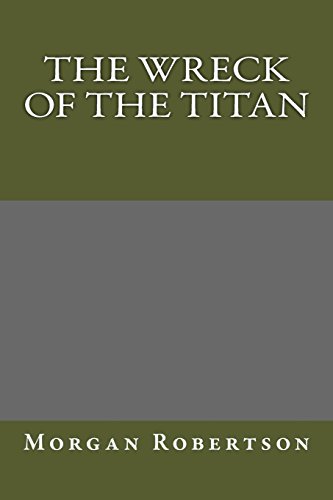 9781484852590: The Wreck of the Titan