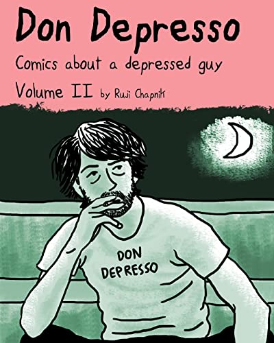 Stock image for Don Depresso: Comics About a Depressed Guy. Volume II for sale by Bingo Used Books