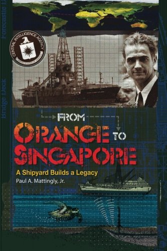 9781484858240: From Orange To Singapore: A Shipyard Builds a Legacy