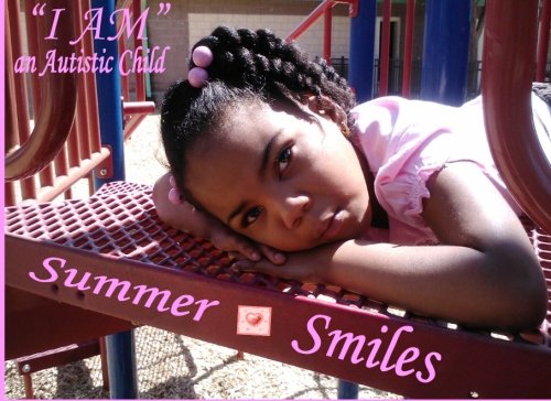 Stock image for "I AM" Summer Smiles: an Autistic Child (Volume 1) for sale by Revaluation Books