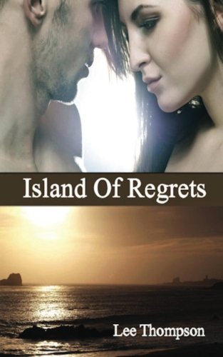 Island of Regrets (9781484861158) by Thompson, Lee