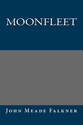 9781484864746: Moonfleet