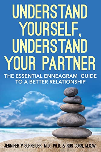 Beispielbild fr Understand Yourself, Understand Your Partner: The Essential Enneagram Guide to a Better Relationship zum Verkauf von BooksRun