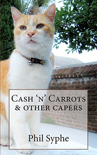 9781484869444: Cash 'n' Carrots & other capers