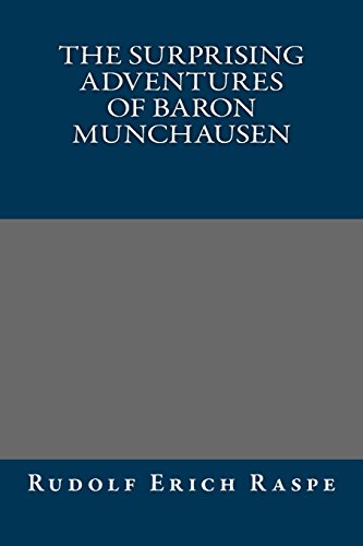 The Surprising Adventures of Baron Munchausen (9781484870570) by Raspe, Rudolf Erich
