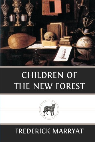 Beispielbild fr Children of the New Forest zum Verkauf von WorldofBooks