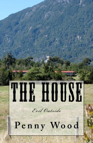 The House: Evil Outside (9781484874448) by Wood, Penny