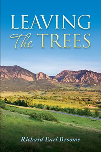 Stock image for Leaving The Trees for sale by Lucky's Textbooks