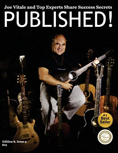 PUBLISHED! Joe Vitale and Top Authors Share Sucess Secrets (9781484876350) by Winterton, Viki