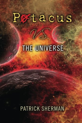 Stock image for Patacus VS. The Universe. (Volume 1) for sale by Revaluation Books