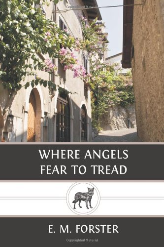 Where Angels Fear to Tread (9781484881712) by Forster, E. M.