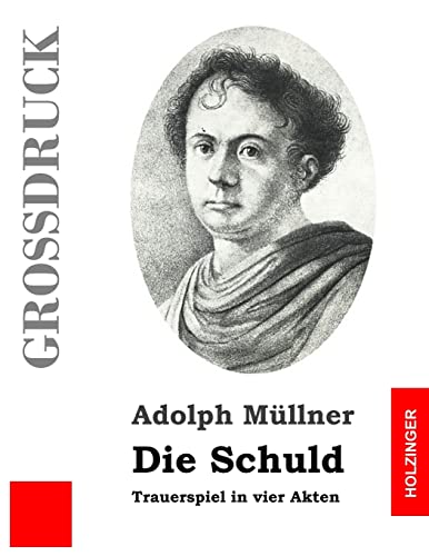 Imagen de archivo de Die Schuld (Grossdruck) a la venta por THE SAINT BOOKSTORE