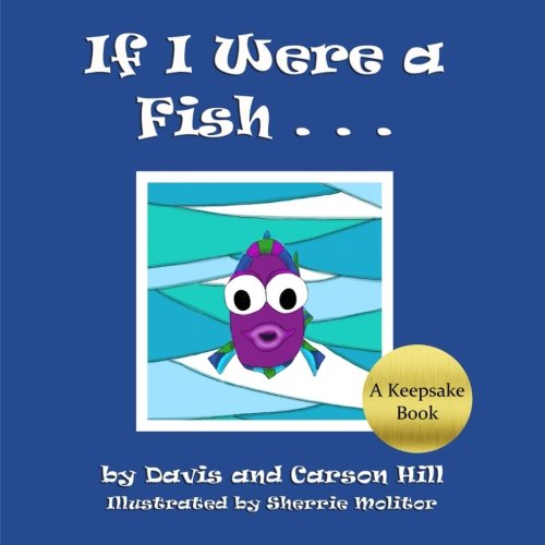 Imagen de archivo de If I Were a Fish . . . (Volume 2) a la venta por Revaluation Books