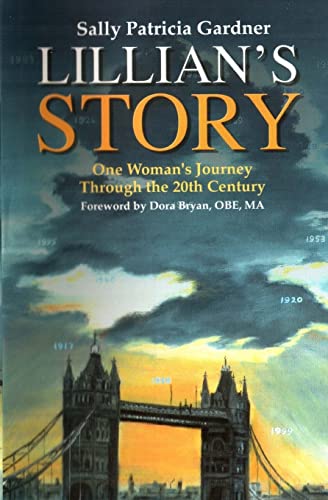 Stock image for Lillian's Story: One Woman's Journey through the 20th Century for sale by THE SAINT BOOKSTORE